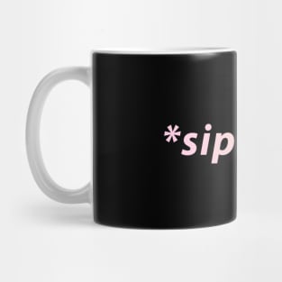 Sips Tea Colorful Art With Tea Pink And Yellow For Women Mug